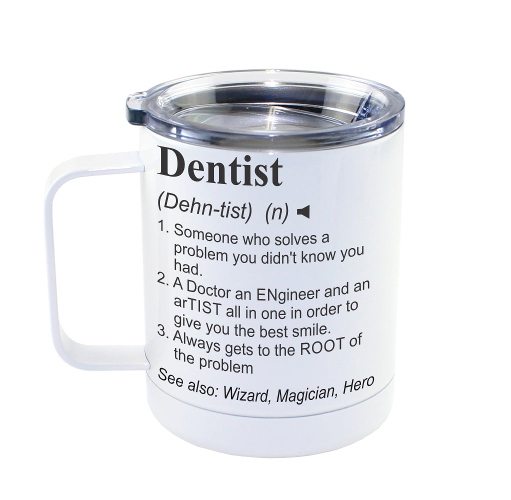 DENTIST - Dictionary Definition Insulated 13oz Camping Mug, Travel Mug
