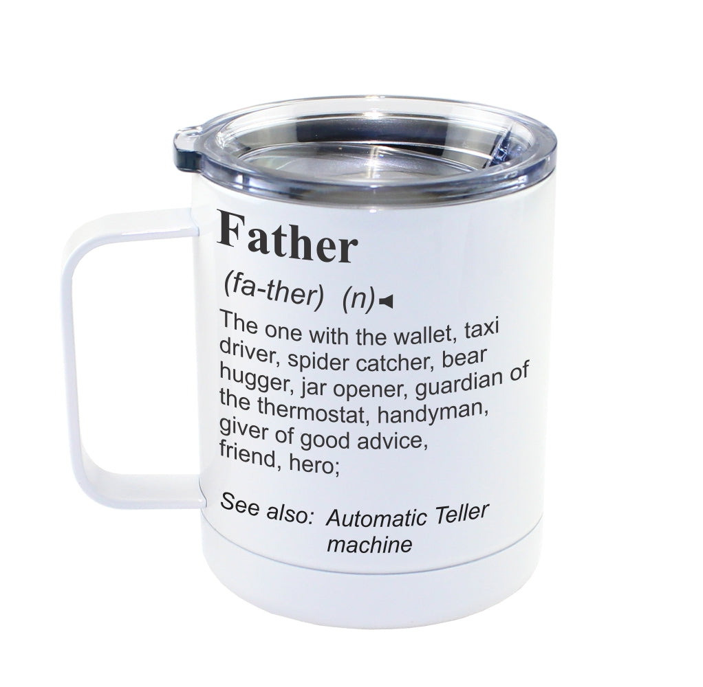 FATHER - Dictionary Definition Insulated 13oz Camping Mug, Travel Mug