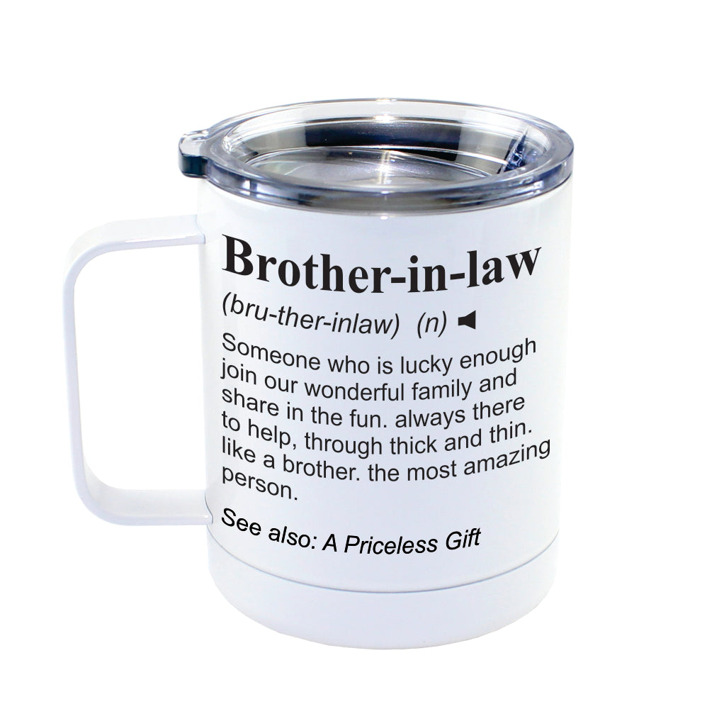 BROTHER-IN-LAW -  Dictionary Definition Insulated 13oz Camping Mug,