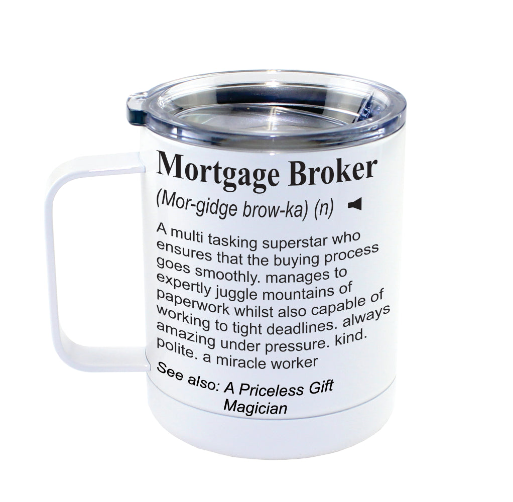 MORTGAGE BROKER -  Dictionary Definition Insulated 13oz Camping Mug, Travel Mug