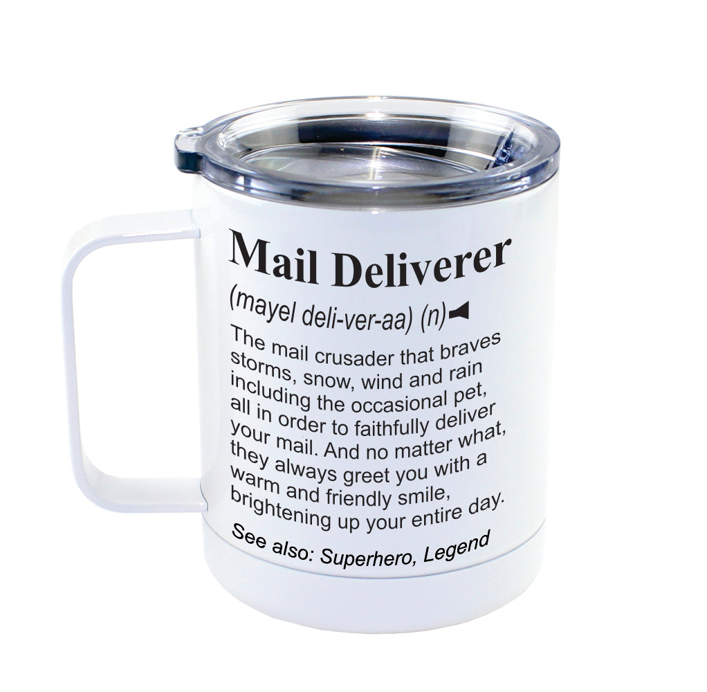 MAIL DELIVERER -  Dictionary Definition Insulated 13oz Camping Mug, Travel Mug