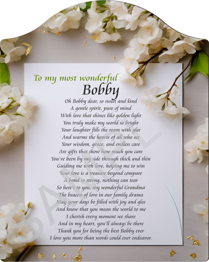 Poem for Bobby - To my most wonderful Bobby - Poem on Beautiful Floral Backdrop