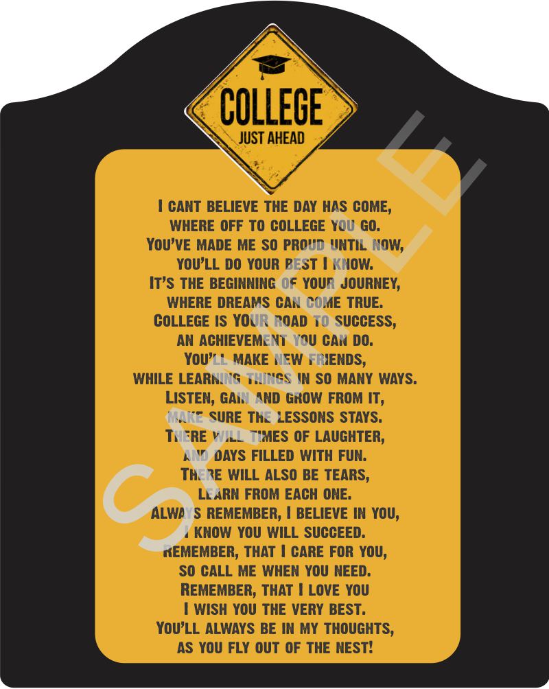 Going to College Gift - College Just Ahead - Poem on Black and Yellow Backdrop