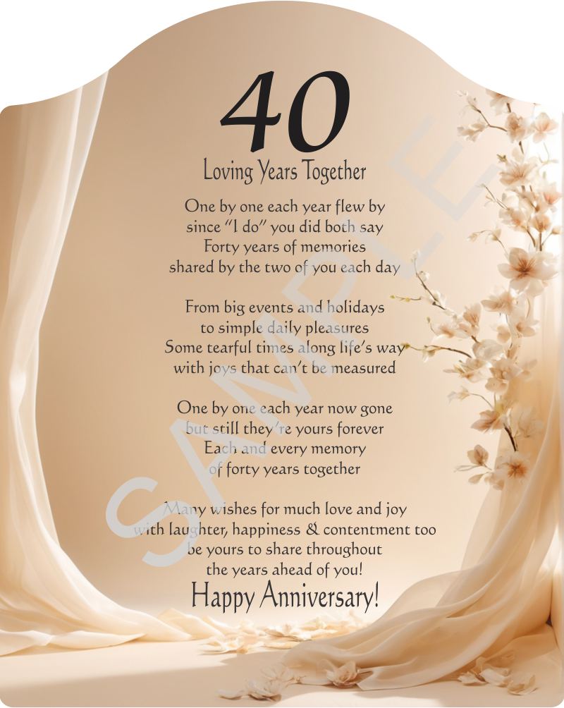 Poem for 40th Anniversary - 40 Loving Years Together on Beautiful Ivory Backdrop